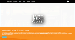 Desktop Screenshot of jadecafe.it